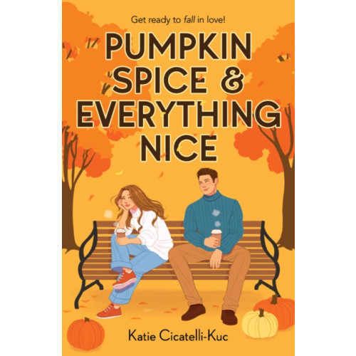 Scholastic Pumpkin Spice & Everything Nice (häftad, eng)