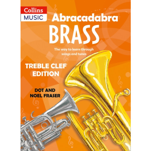 Abracadabra Brass: Treble Clef Edition (Pupil book) (häftad, eng)