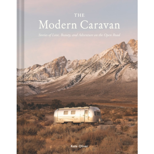 Chronicle Books The Modern Caravan (inbunden, eng)