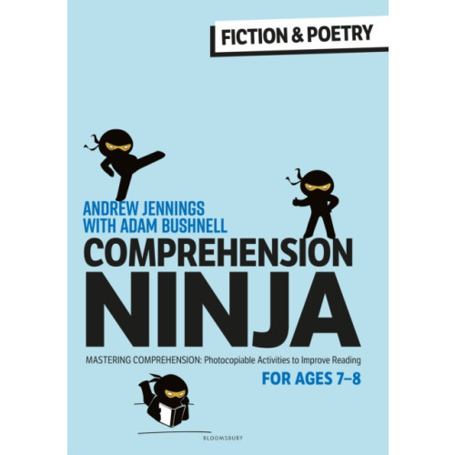 Bloomsbury Publishing PLC Comprehension Ninja for Ages 7-8: Fiction & Poetry (häftad, eng)