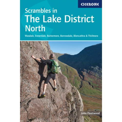 Cicerone Press Scrambles in the Lake District - North (häftad, eng)