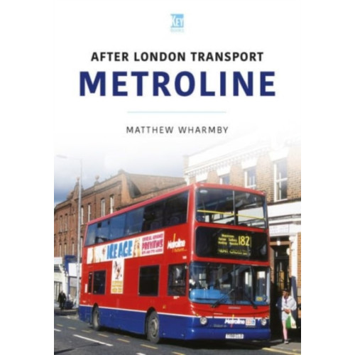 Key Publishing Ltd Metroline (häftad, eng)