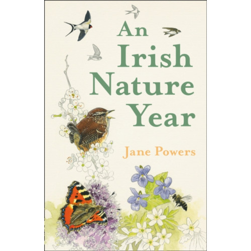 HarperCollins Publishers An Irish Nature Year (inbunden, eng)