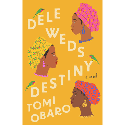 Tomi Obaro Dele Weds Destiny (häftad, eng)