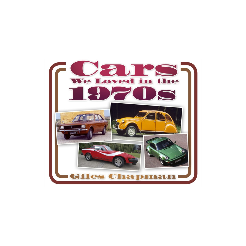 Produktbild för Cars We Loved in the 1970s (häftad, eng)