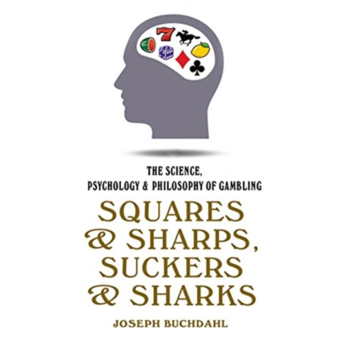 Oldcastle books ltd Squares and Sharps, Suckers and Sharks (häftad, eng)