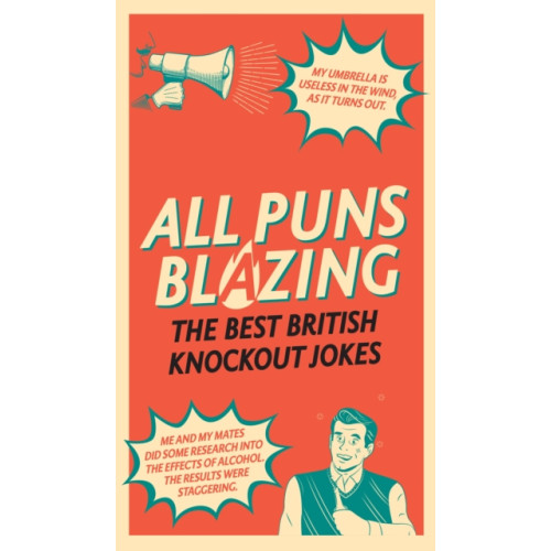 Ebury Publishing All Puns Blazing (inbunden, eng)