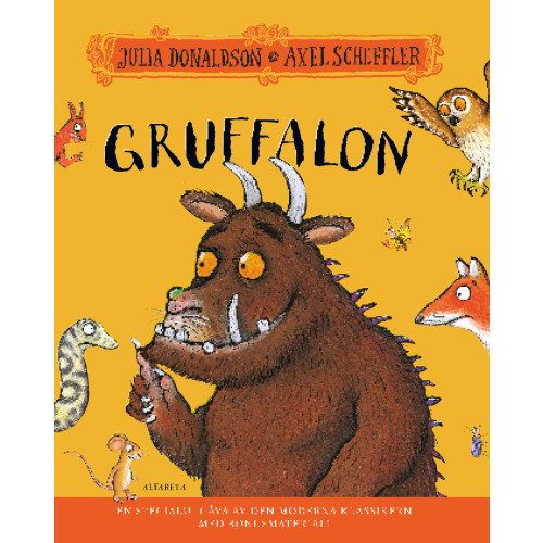 Julia Donaldson Gruffalon : jubileumsutgåva (inbunden)