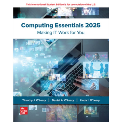 McGraw-Hill Education Computing Essentials: 2025 Release ISE (häftad, eng)