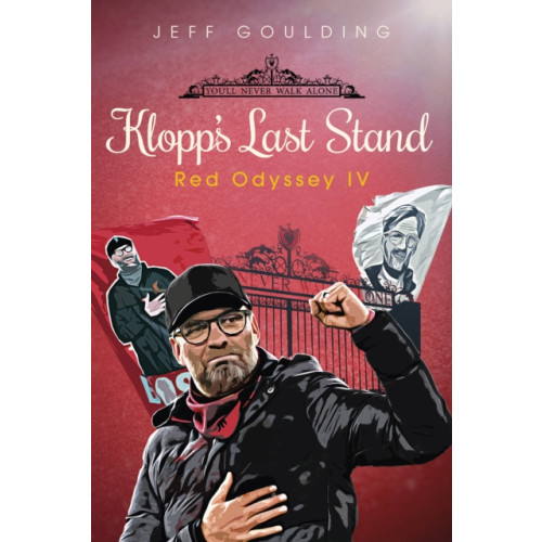 Pitch Publishing Ltd Klopp's Last Stand (inbunden, eng)