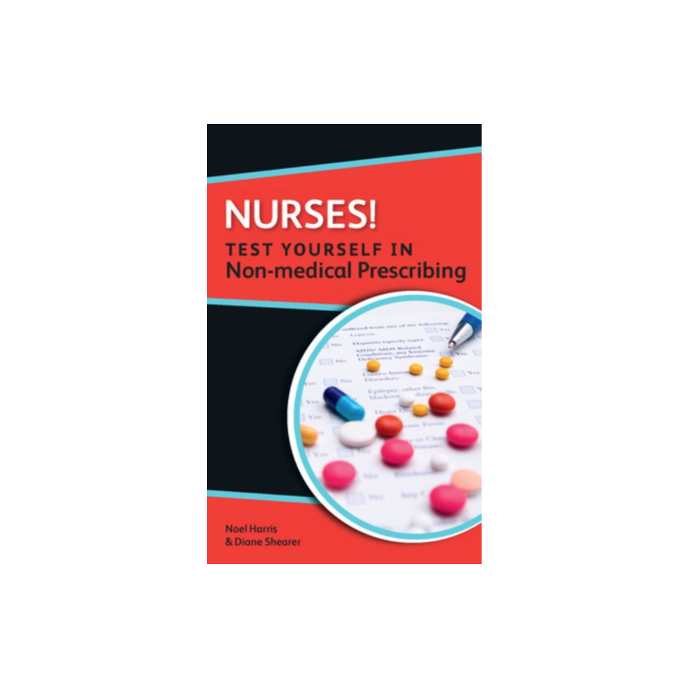 Produktbild för Nurses! Test yourself in Non-medical Prescribing (häftad, eng)