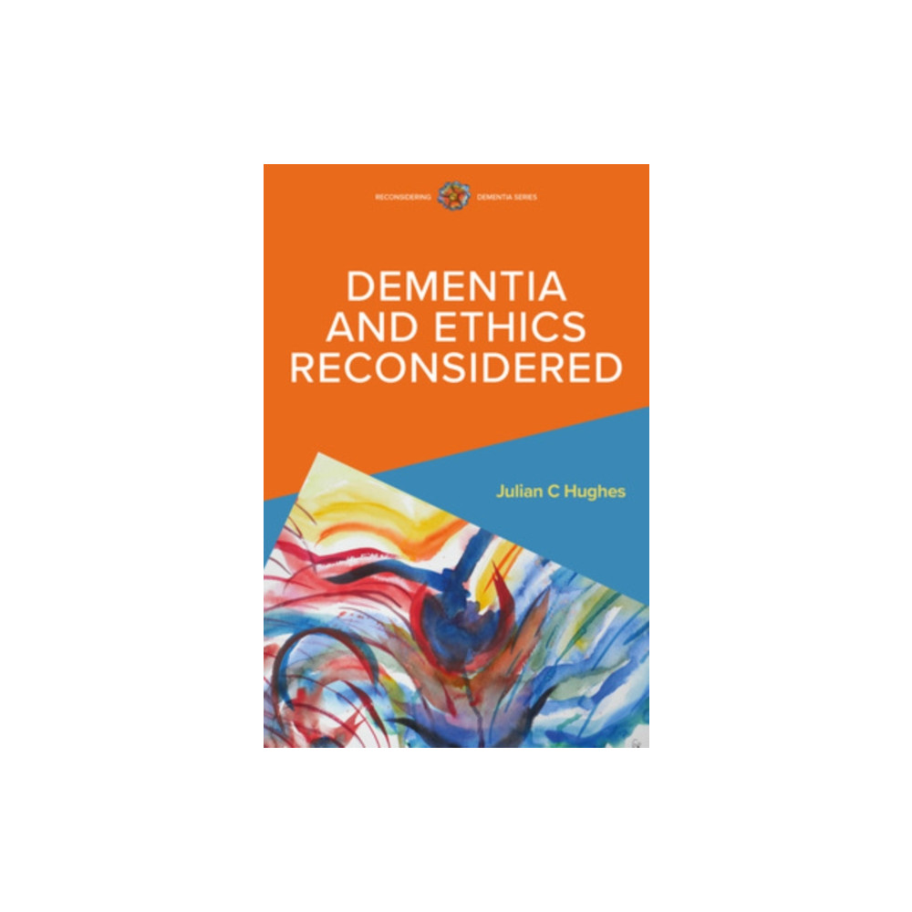 Produktbild för Dementia and Ethics Reconsidered (häftad, eng)