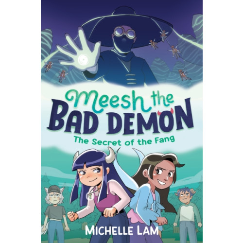 Faber & Faber Meesh the Bad Demon: The Secret of the Fang (häftad, eng)