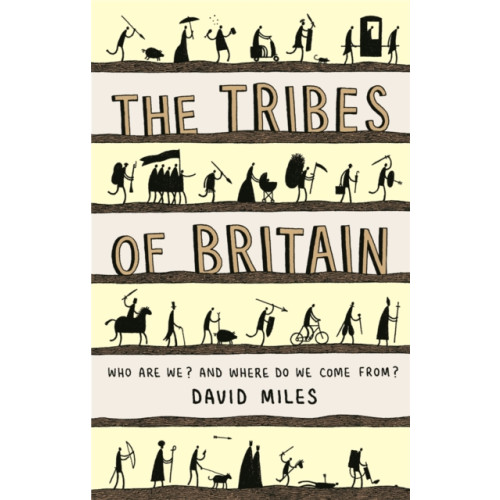 Orion Publishing Co The Tribes of Britain (häftad, eng)