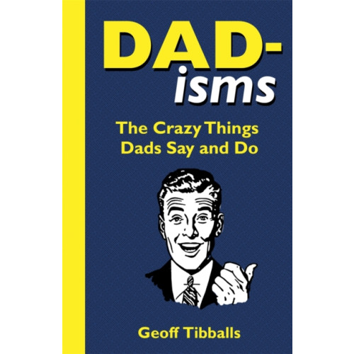 Michael O'Mara Books Ltd Dad-isms (häftad, eng)