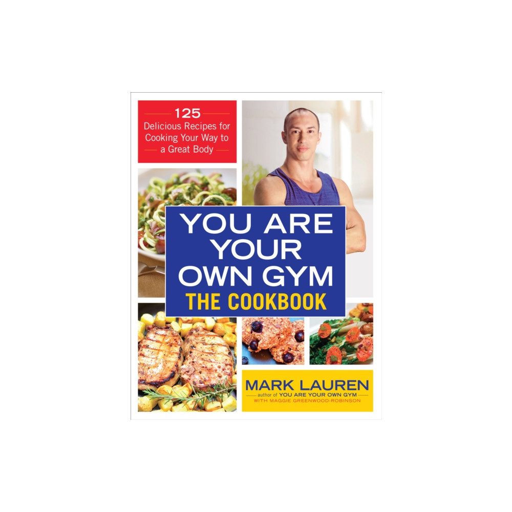 Produktbild för You are Your Own Gym Cookbook (häftad, eng)