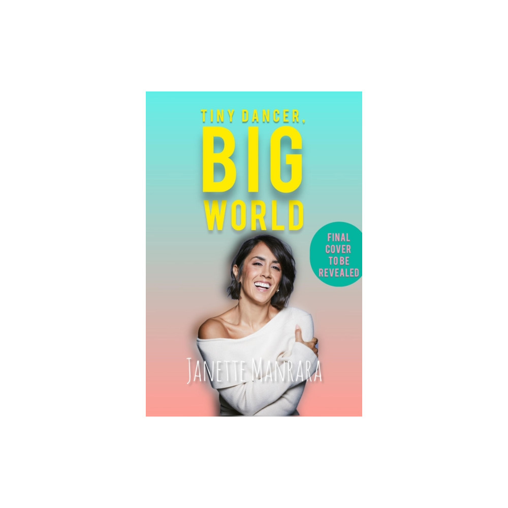 Produktbild för Tiny Dancer, Big World (inbunden, eng)