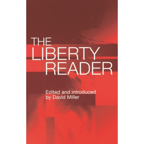 Edinburgh university press The Liberty Reader (häftad, eng)