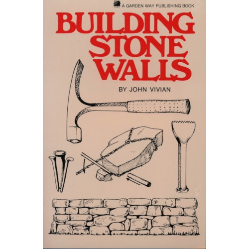 Workman Publishing Building Stone Walls (häftad, eng)