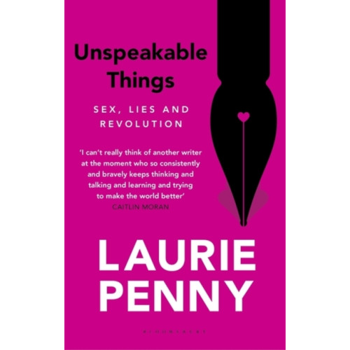 Bloomsbury Publishing PLC Unspeakable Things (häftad, eng)