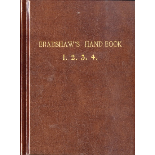 Bloomsbury Publishing PLC Bradshaw’s Handbook (Premium Edition) (inbunden, eng)