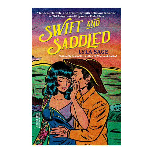 Lyla Sage Swift and Saddled (pocket, eng)