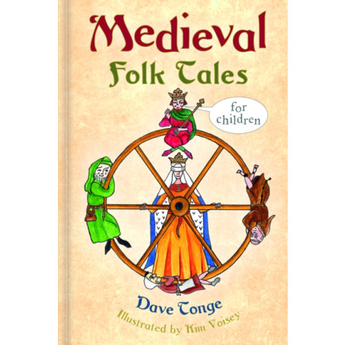 The History Press Ltd Medieval Folk Tales for Children (inbunden, eng)