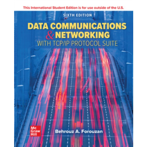 McGraw-Hill Education Data Communications and Networking with TCP/IP Protocol Suite ISE (häftad, eng)