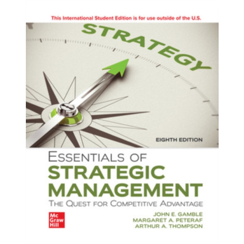 McGraw-Hill Education Essentials of Strategic Management: The Quest for Competitive Advantage ISE (häftad, eng)