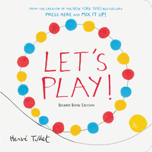 Chronicle Books Let's Play! (bok, board book, eng)