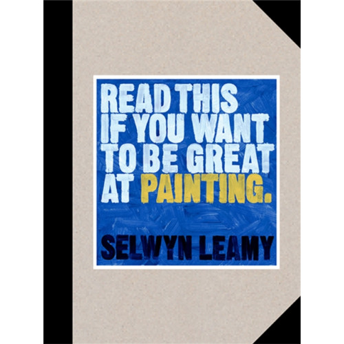 Orion Publishing Co Read This if You Want to Be Great at Painting (häftad, eng)