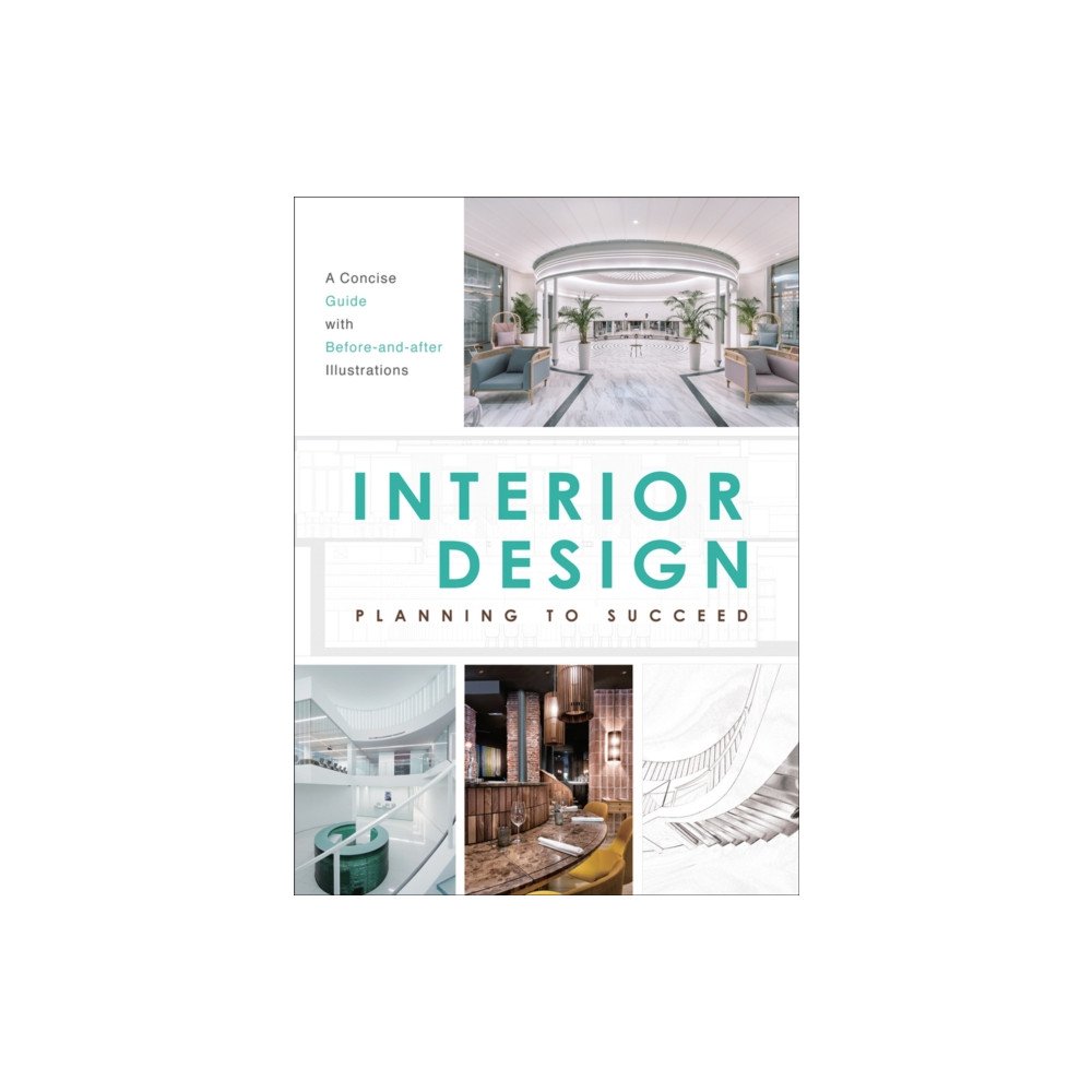 Produktbild för Interior Design: Planning to Succeed (häftad, eng)