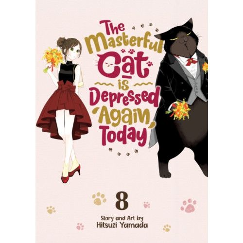 Melia Publishing Services Ltd The Masterful Cat is Depessed Again Today Vol 8 (häftad, eng)