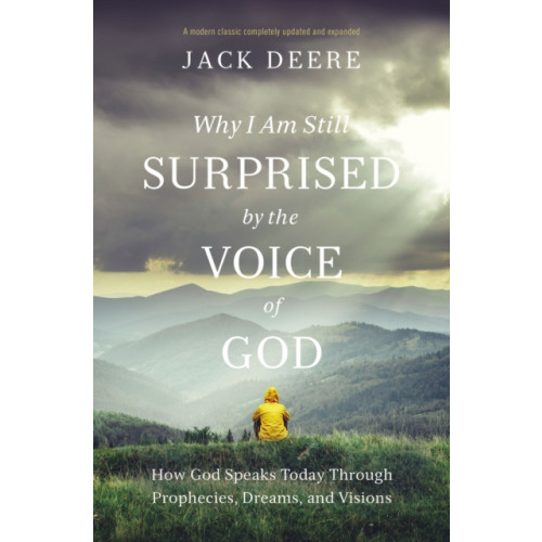 Zondervan Why I Am Still Surprised by the Voice of God (häftad, eng)