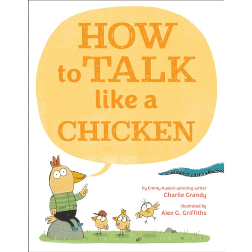 Penguin Young Readers How to Talk Like a Chicken (inbunden, eng)