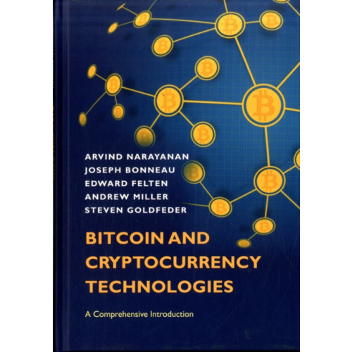 Princeton University Press Bitcoin and Cryptocurrency Technologies (inbunden, eng)