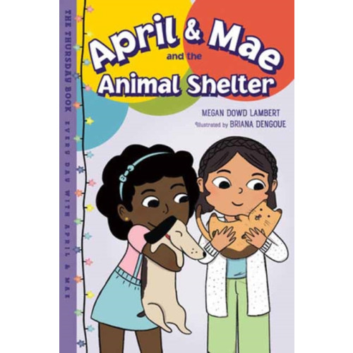 Charlesbridge Publishing,U.S. April & Mae and the Animal Shelter (häftad, eng)