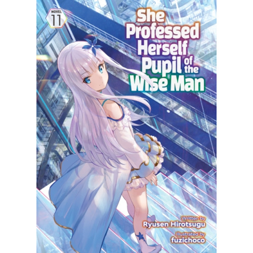 Seven Seas Entertainment, LLC She Professed Herself Pupil of the Wise Man (Light Novel) Vol. 11 (häftad, eng)