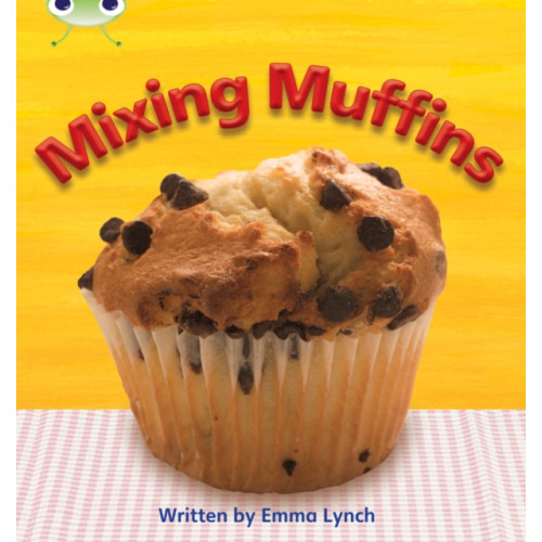 Pearson Education Limited Bug Club Phonics - Phase 3 Unit 8: Mixing Muffins (häftad, eng)