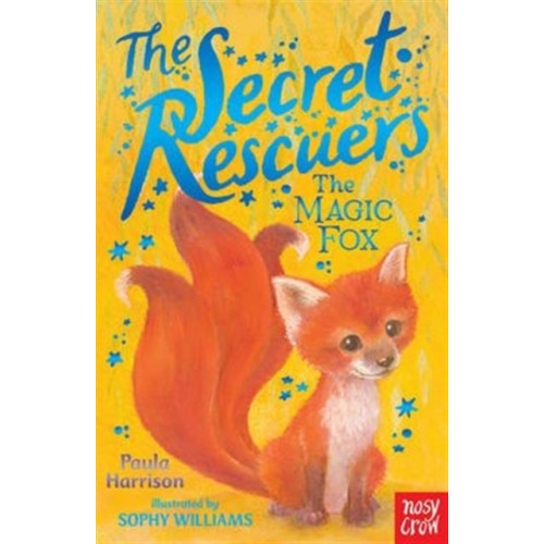Nosy Crow Ltd The Secret Rescuers: The Magic Fox (häftad, eng)