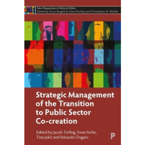 Bristol University Press Strategic Management of the Transition to Public Sector Co-Creation (inbunden, eng)