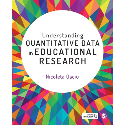 Sage Publications Ltd Understanding Quantitative Data in Educational Research (häftad, eng)