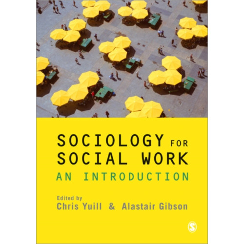 Sage Publications Ltd Sociology for Social Work (häftad, eng)