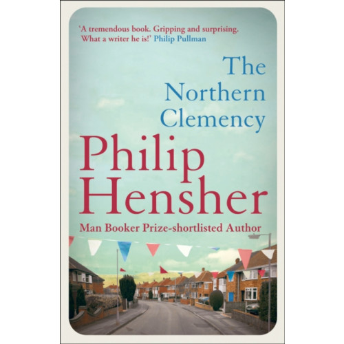 HarperCollins Publishers The Northern Clemency (häftad, eng)