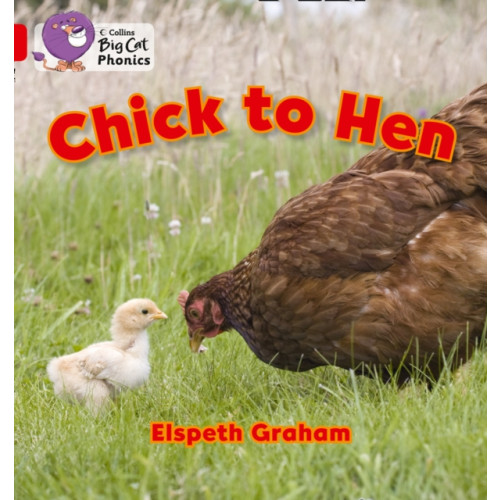 HarperCollins Publishers Chick to Hen (häftad, eng)