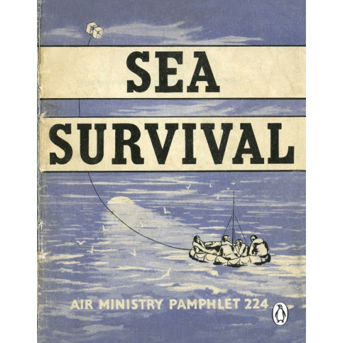 Penguin books ltd Sea Survival (häftad, eng)