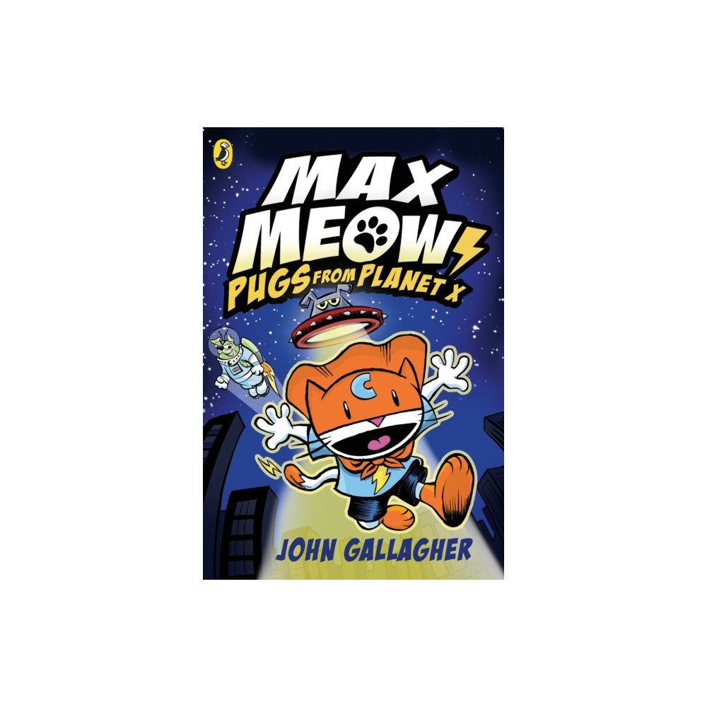 Produktbild för Max Meow Book 3: Pugs from Planet X (häftad, eng)