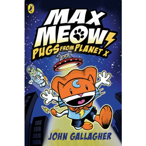 Penguin Random House Children's UK Max Meow Book 3: Pugs from Planet X (häftad, eng)