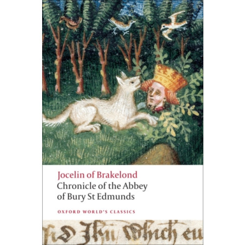 Oxford University Press Chronicle of the Abbey of Bury St. Edmunds (häftad, eng)
