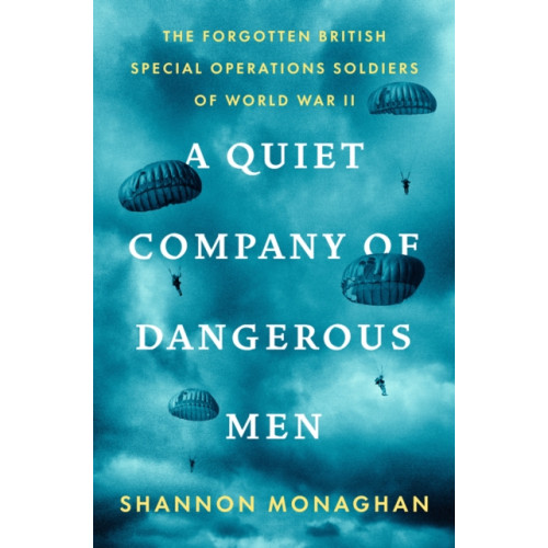 Penguin Putnam Inc A Quiet Company of Dangerous Men (inbunden, eng)
